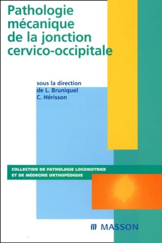 Pathologie mécanique de la jonction cervico-occipitale: POD Medicine