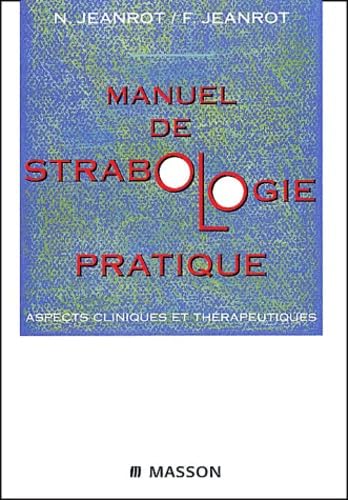 Manuel De Strabologie Pratique. Aspects Cliniques Et Therapeutiques book