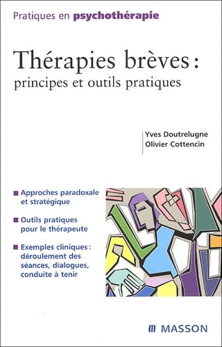 Thérapies brèves : principes et outils pratiques Books