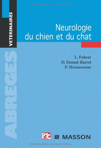 Neurologie du chien et du chat (Ancien prix éditeur : 39,90 euros) book
