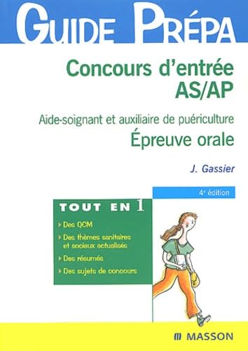 Concours d'entrée AS / AP: Aide-soignant et auxiliaire de puériculture, Epreuve orale, Thèmes sanitaires et sociaux book