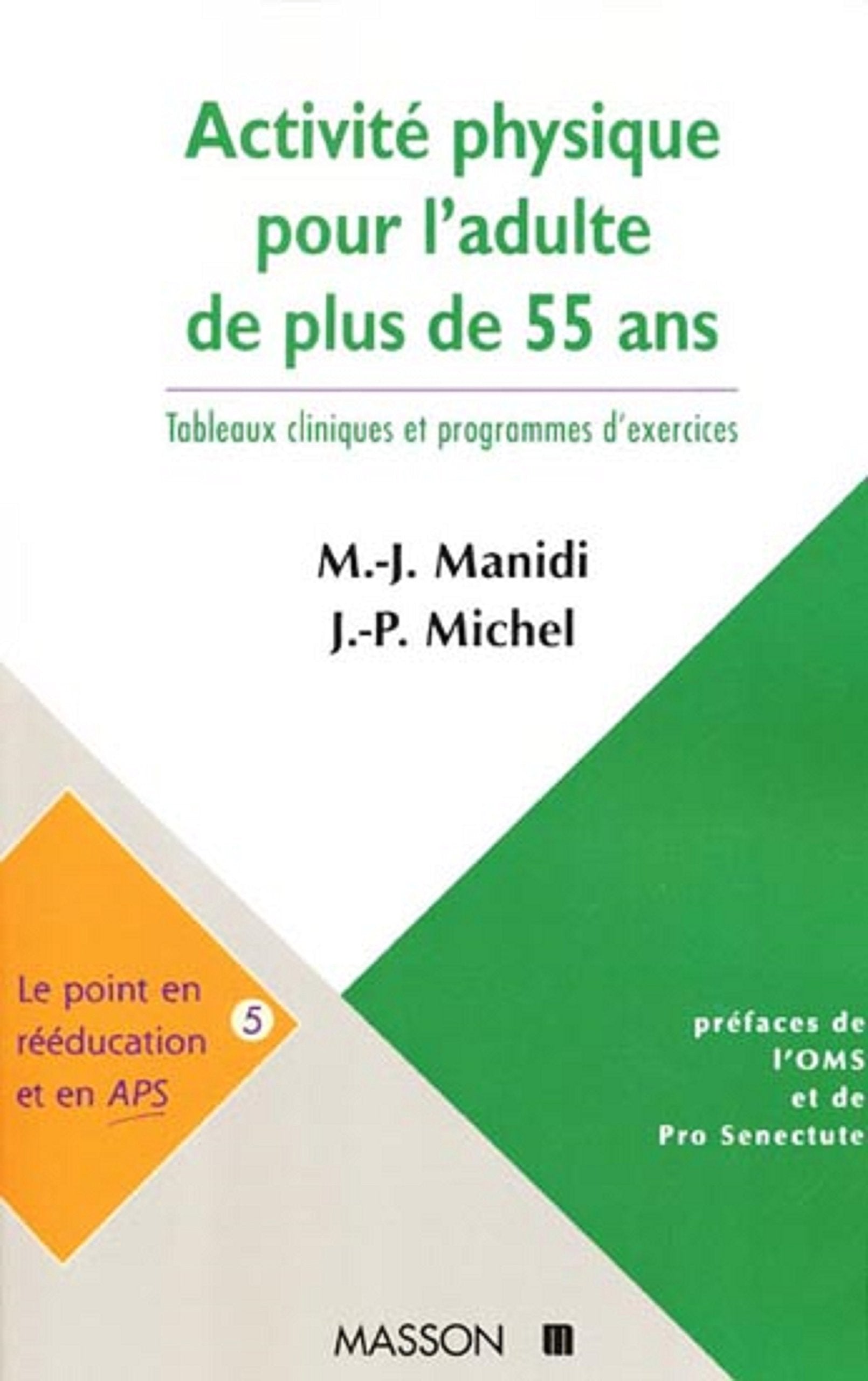 Activités physiques pour l'adulte de plus de 55 ans: POD Medicine