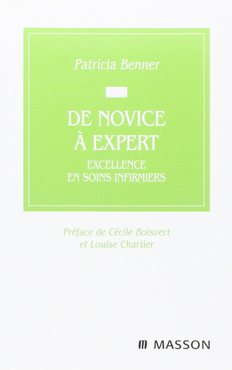 De novice à expert: Excellence en soins infirmiers Medicine