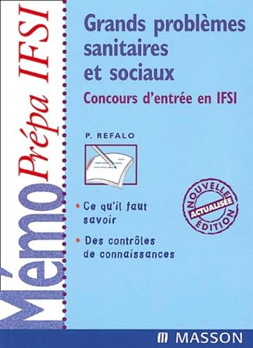 Grands problèmes sanitaires et sociaux: Concours d'entrée en IFSI book