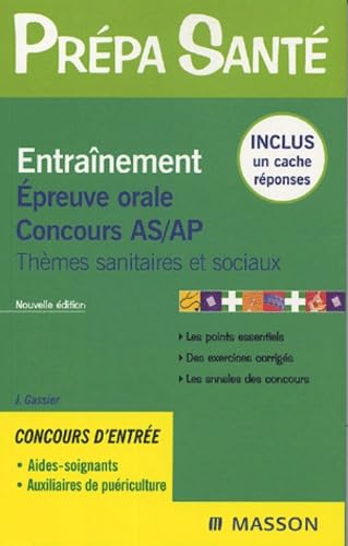 Entraînement Epreuve orale Concours AS/AP: Thèmes sanitaires et sociaux book