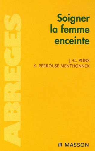 Soigner la femme enceinte book
