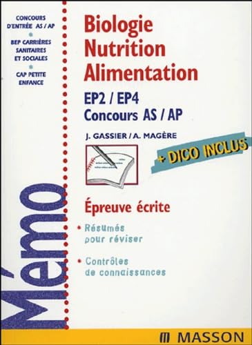 Biologie Nutrition-alimentation: EP2/EP4, Concours AS/AP book