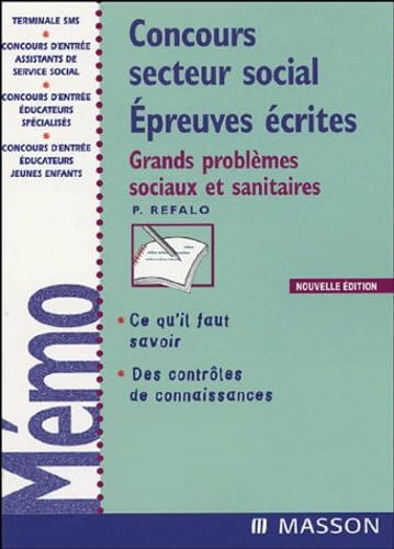 Concours secteur social Epreuves écrites: Grands problèmes sociaux et sanitaires book