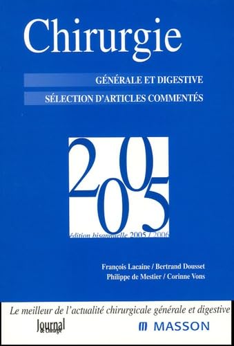 Chirurgie 2005: Chirurgie générale et digestive book