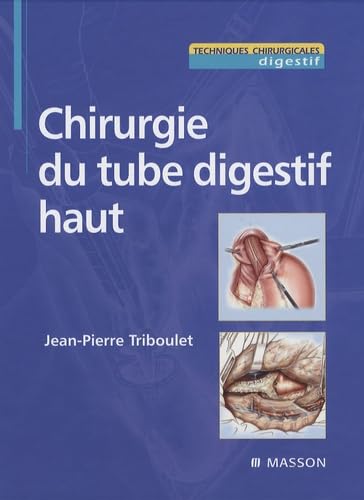 Chirurgie du tube digestif haut book