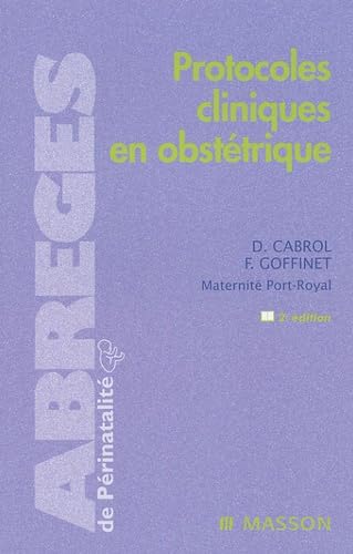Protocoles cliniques en obstétrique book