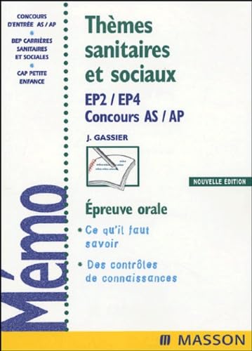 Thèmes sanitaires et sociaux: EP2/EP4 Concours AS/AP book