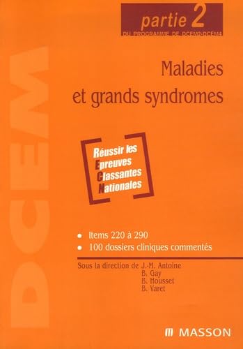 Maladies et grands syndromes: Partie 2 du programme de DCEM2-DCEM4 book