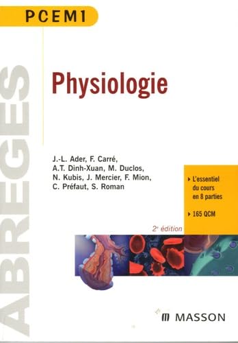 Physiologie: Pour préparer l'UE 2, l'UE 3a et l'UE 3b Medicine