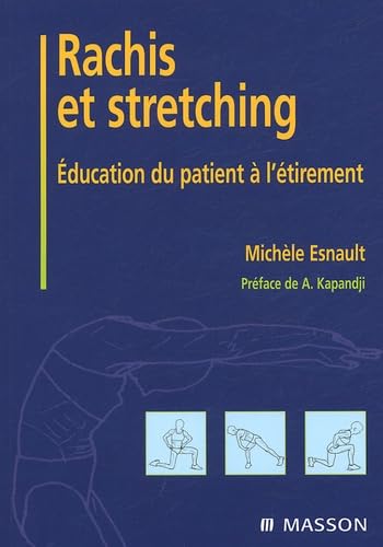 Rachis et stretching : Education du patient à l'étirement: Éducation du patient à l'étirement Medicine