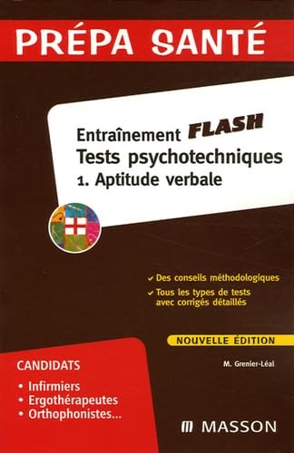 Entraînement Flash Tests psychotechniques: Tome 1, Aptitude verbale book