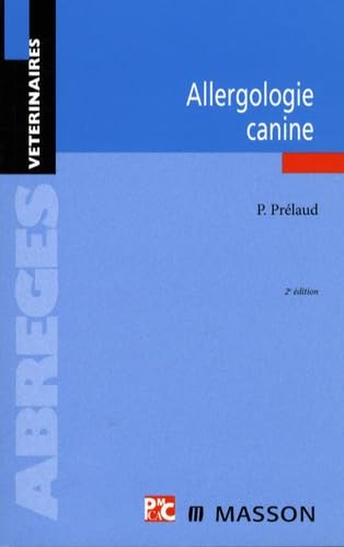 Allergologie canine (Ancien prix éditeur : 33,50 euros) book