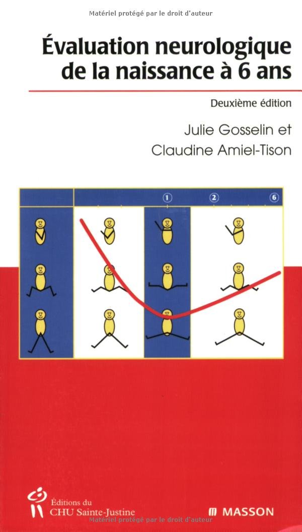 Evaluation neurologique de la naissance à 6 ans: POD book