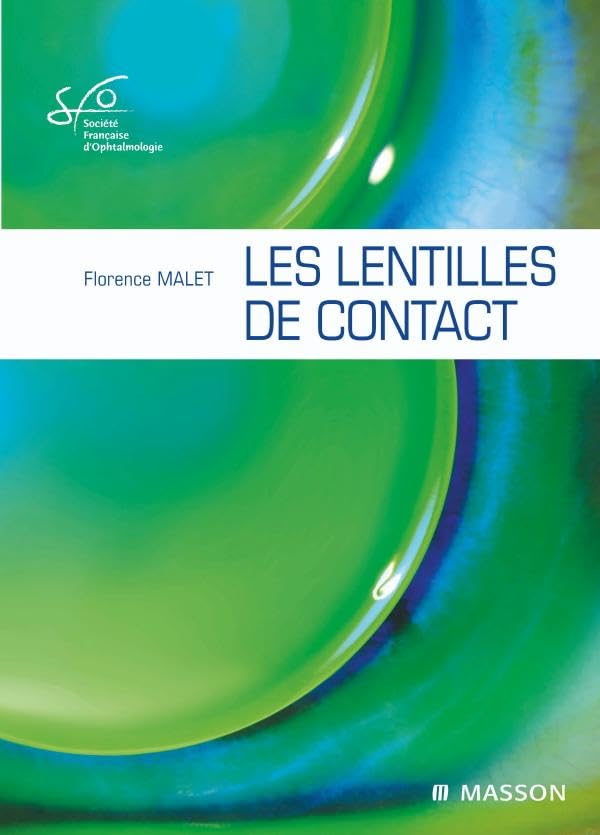 Les lentilles de contact: Rapport SFO 2009 book