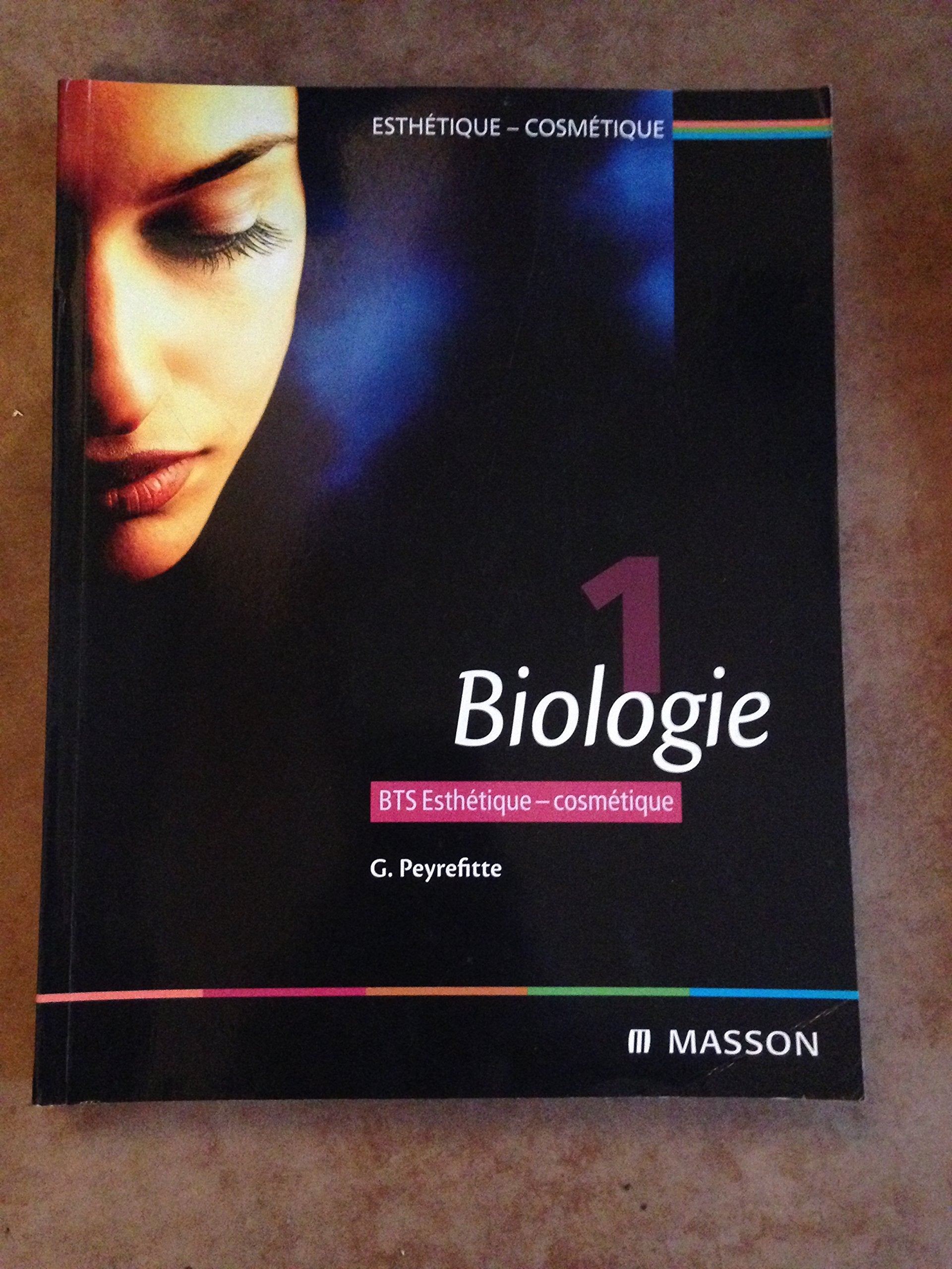 Esthétique-cosmétique BTS: Tome 1, Biologie Books