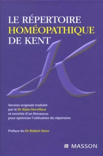 Le répertoire homéopathique de Kent Books