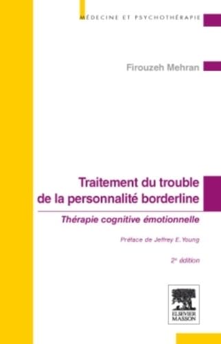 Traitement du trouble de la personnalité borderline: Thérapie cognitive émotionnelle Medicine