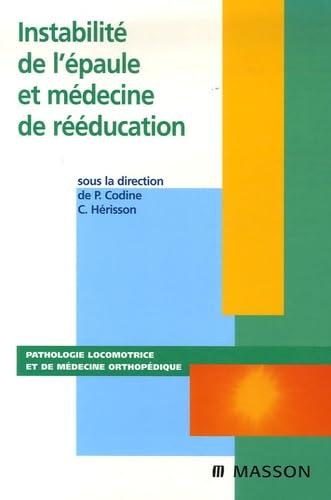 Instabilité de l¿épaule et médecine de rééducation Medicine