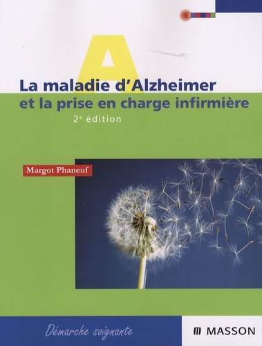 La maladie d'Alzheimer: Prise en charge infirmière Books