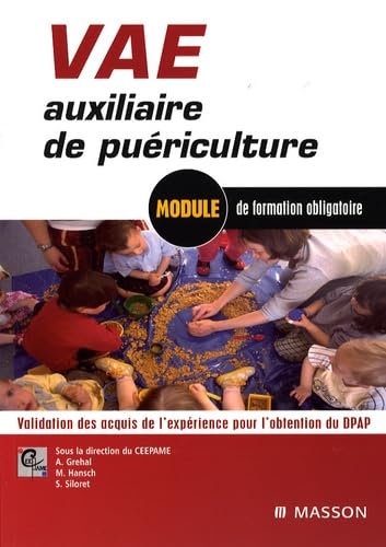 VAE auxiliaire de puériculture - Validation des acquis de l'expérience pour l"obtention du DPAP: POD book