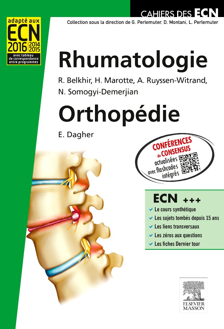 Rhumatologie, Orthopédie: Cahiers Ecn Medicine