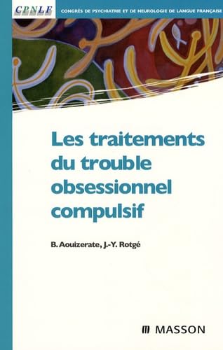 Les traitements du trouble obsessionnel-compulsif (Ancien prix éditeur : 34,50 euros) book