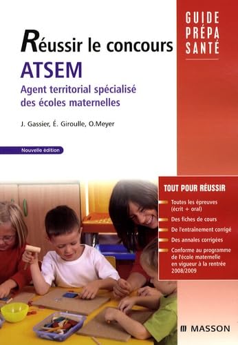 Réussir le concours ATSEM: Agent Territorial Spécialisé des Ecoles Maternelles book