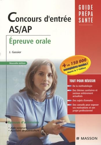 Concours D'entrée As/ap. Épreuve Orale: Avec Livret D'entraînement Medicine