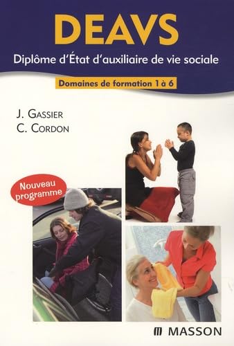 Diplôme D'état D'auxiliaire De Vie Sociale - Deavs: Modules 1 À 6 Medicine