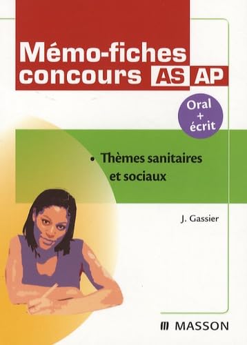 Mémo-fiches concours AS/AP: Thèmes sanitaires et sociaux book