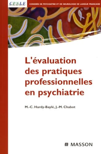 L'évaluation des pratiques professionnelles en psychiatrie book