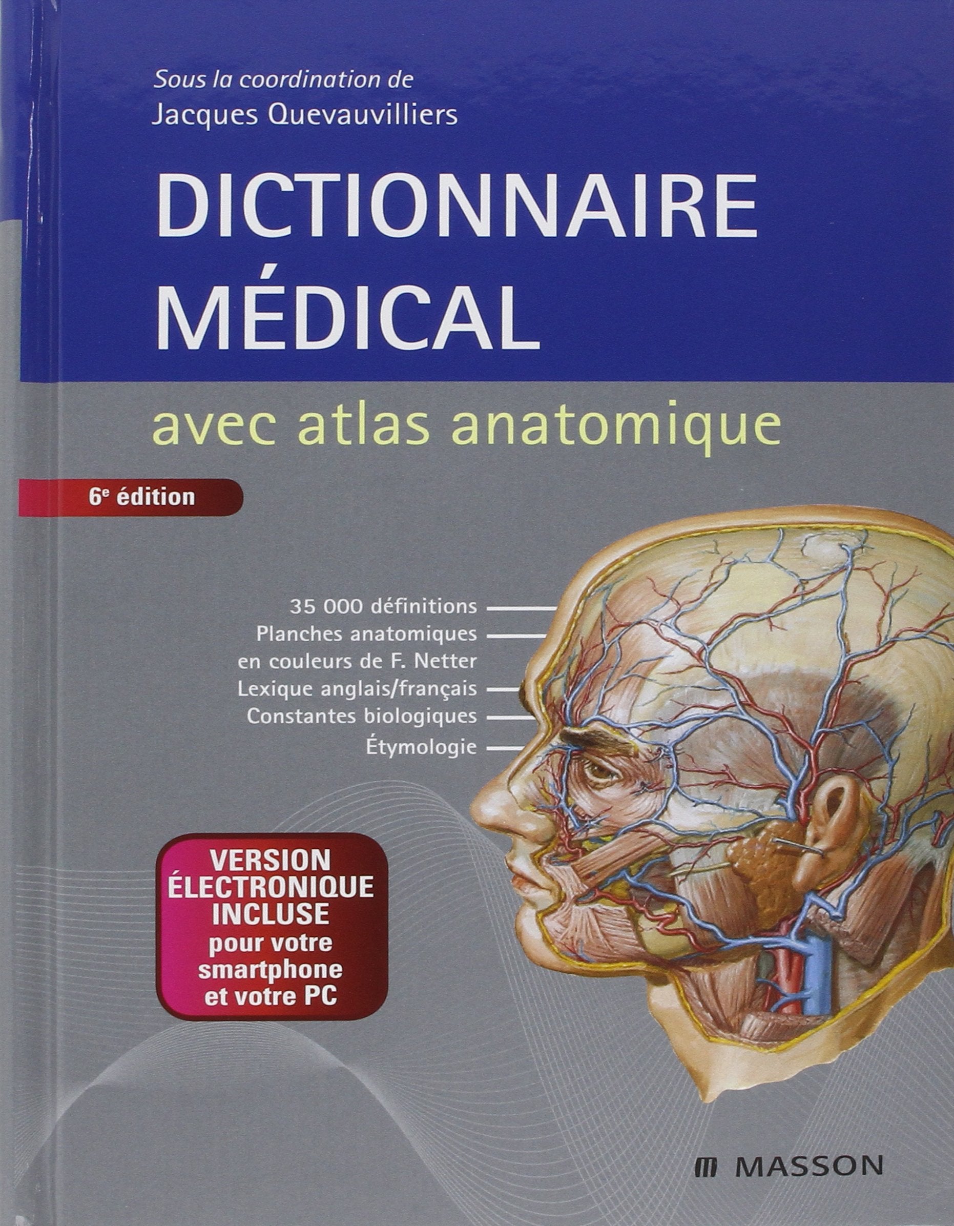 Dictionnaire Medicale Avec Atlas Anatomique Et Version Electronique Incluse Medicine