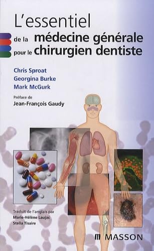 L'essentiel de la médecine générale pour le chirurgien dentiste book