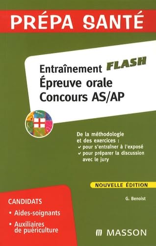 Entraînement flash Epreuve orale Concours AS/AP: Méthodologie et exercices book