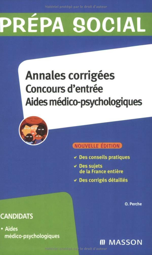 Annales corrigées Concours d'entrée Aides médico-psychologiques Books