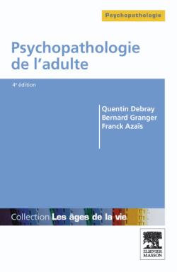 Psychopathologie de l'adulte book
