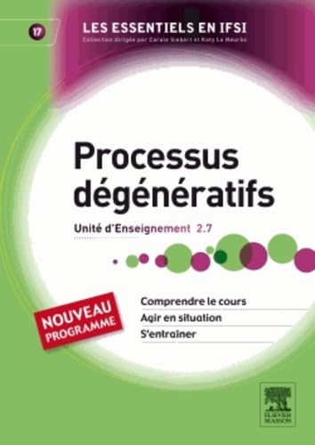 Processus dégénératifs: Unité d'enseignement 2.7 book