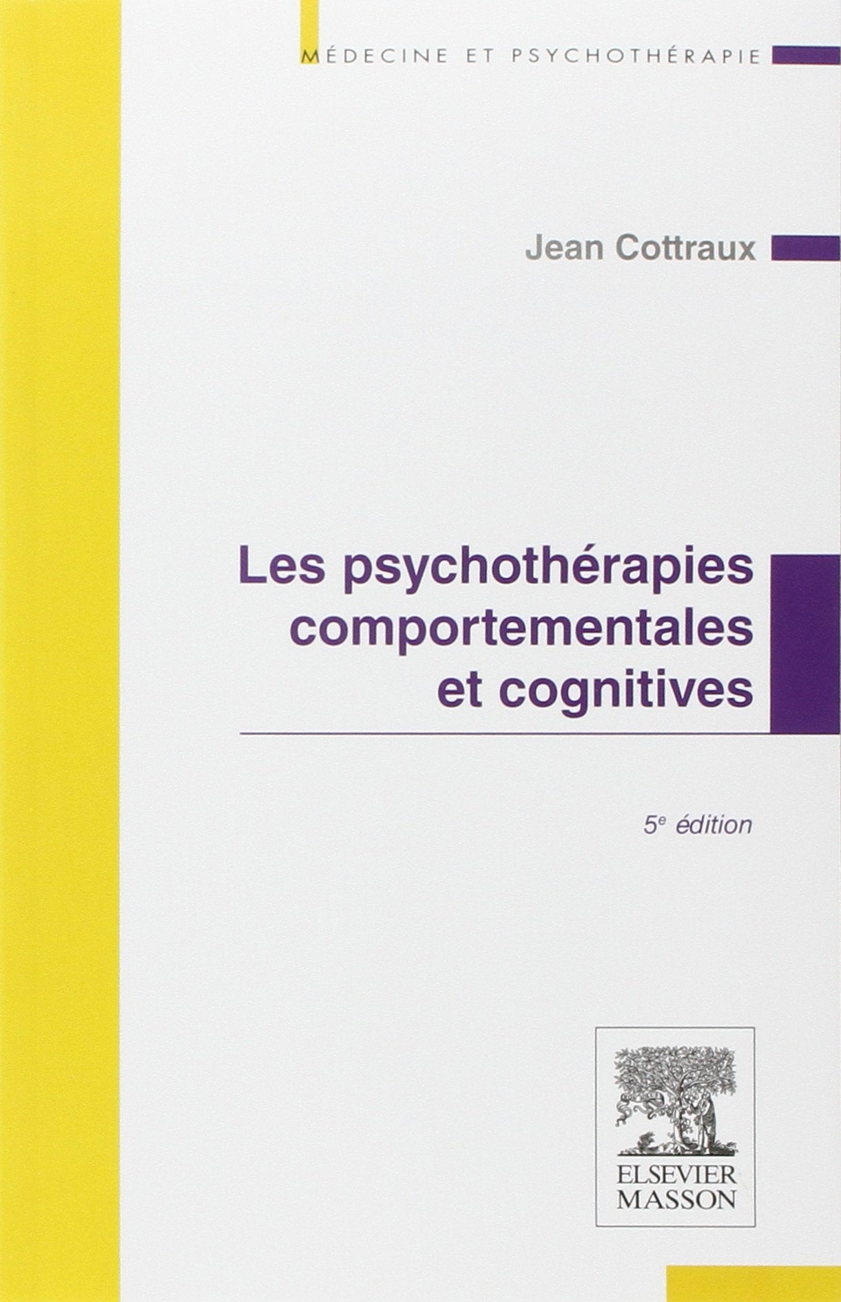 Les psychothérapies comportementales et cognitives book