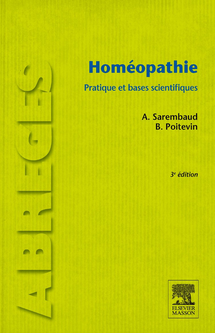 Homéopathie: Pratique et bases scientifiques Medicine