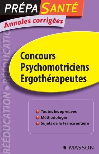 Psychomotriciens ergothérapeutes: Annales corrigées book