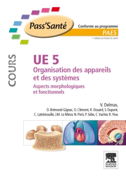 UE 5, organisation des appareils et des systèmes : aspects morphologiques et fonctionnels : PAES Books