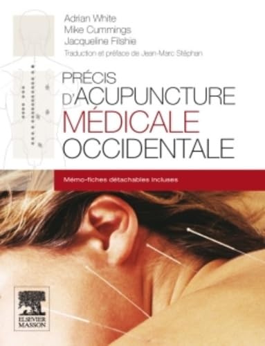 Précis d'acupuncture médicale occidentale: Avec un Mémo-fiches détachables incluses Medicine