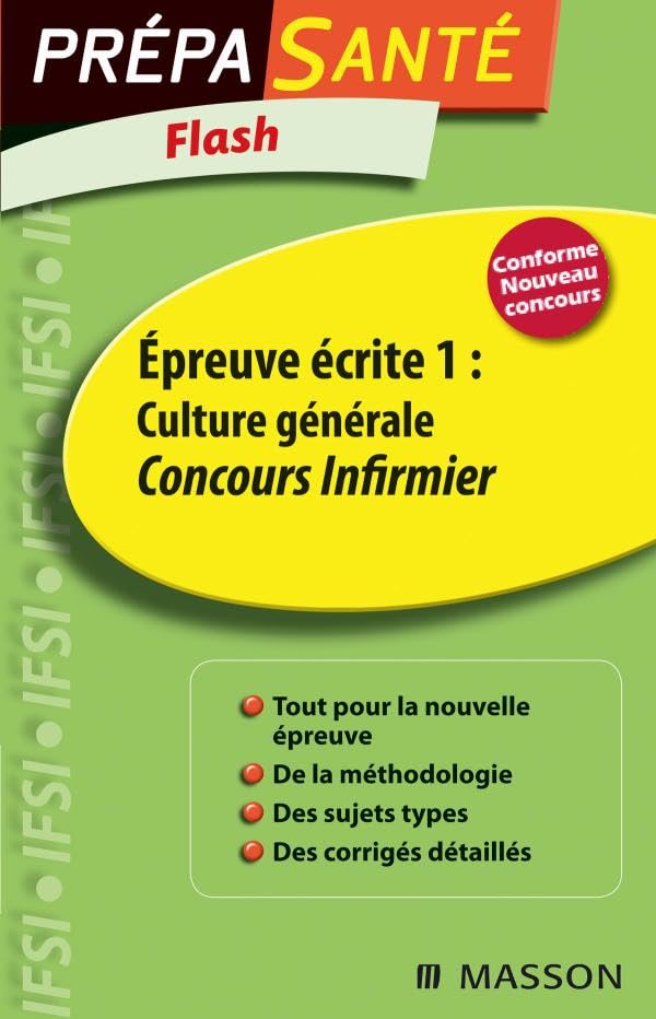 Flash Épreuve écrite 1 : Culture générale Concours Infirmier Medicine