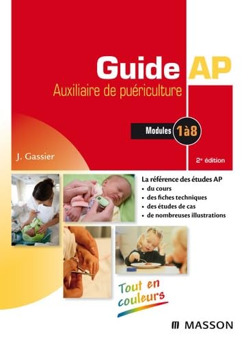 Guide Ap - Auxiliaire De Puériculture: Modules 1 À 8 Du Deap Medicine