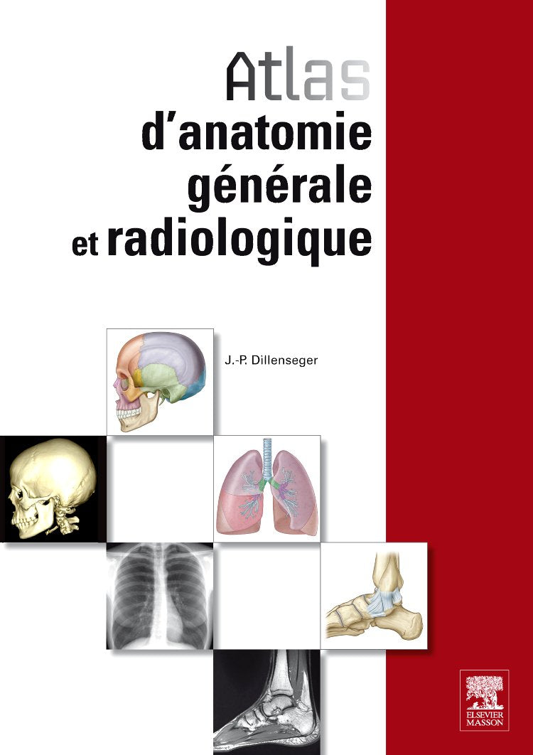 Atlas D'anatomie Générale Et Radiologique Medicine